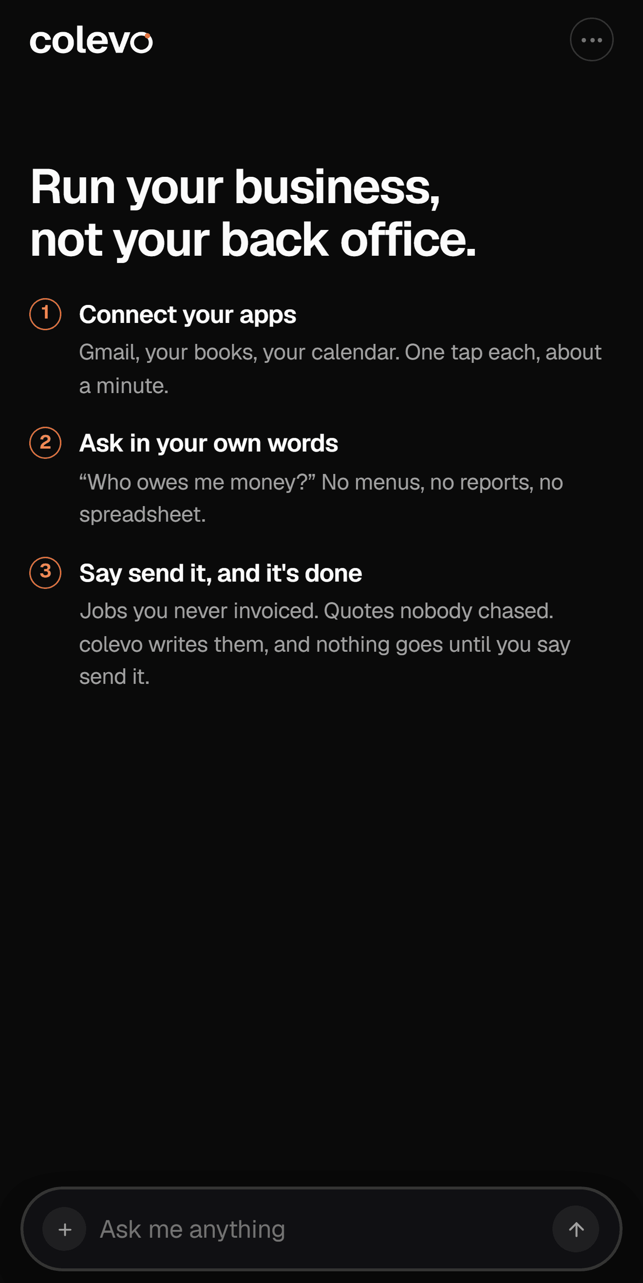 The app's first screen: connect your apps, ask in your own words, and say send it.
